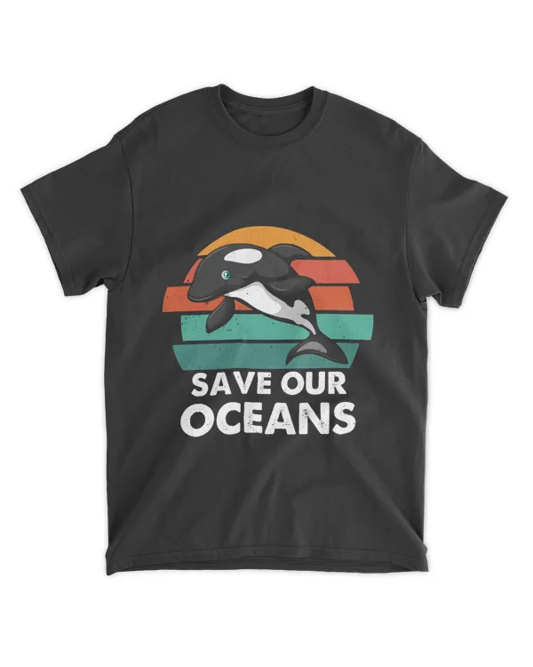 RD Save Our Oceans Orca Whale - Earth Day Climate Change T-Shirt