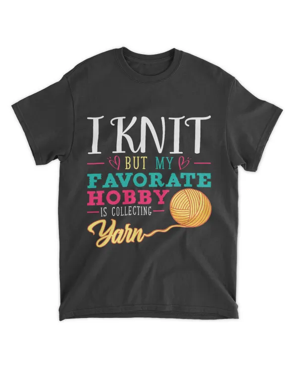 Love Knitting but my favourite hobby is collecting Yarn 21