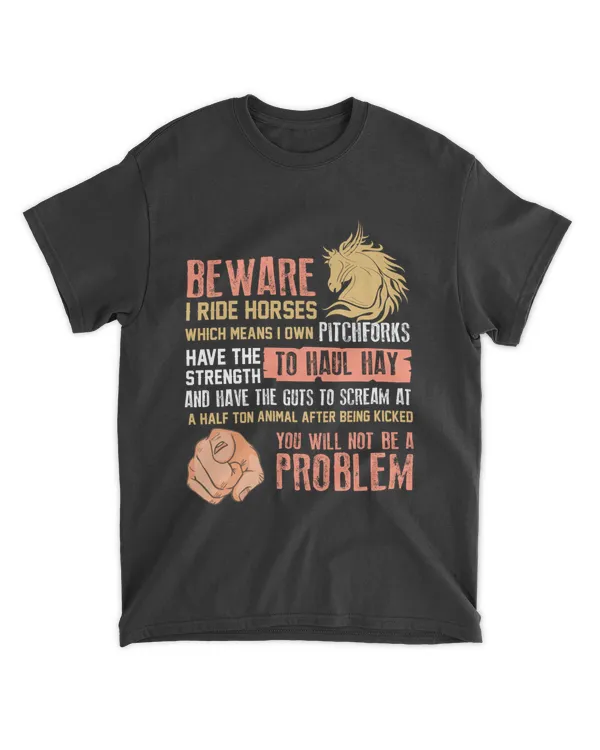 beware i ride horses