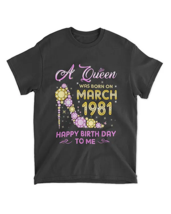 A Queen Was Born In March 1981 Happy Birthday To M