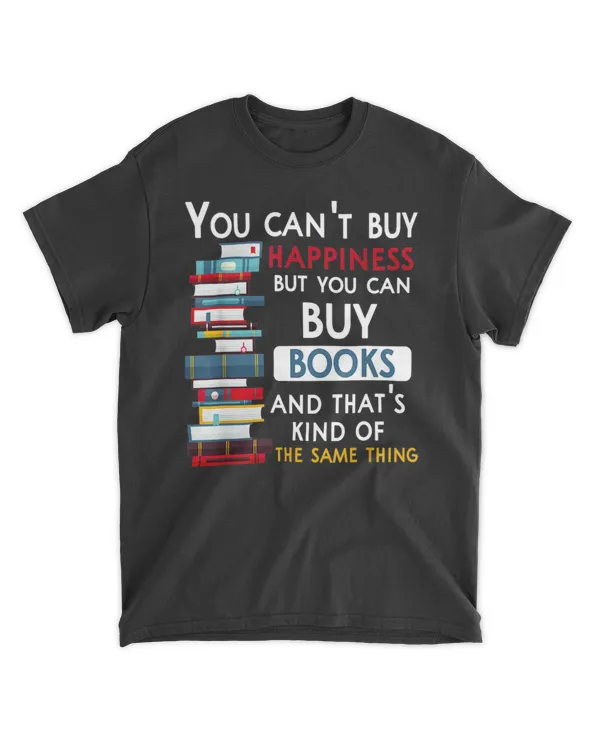 You Can39t Buy Happiness But You Can Buy Books Funny