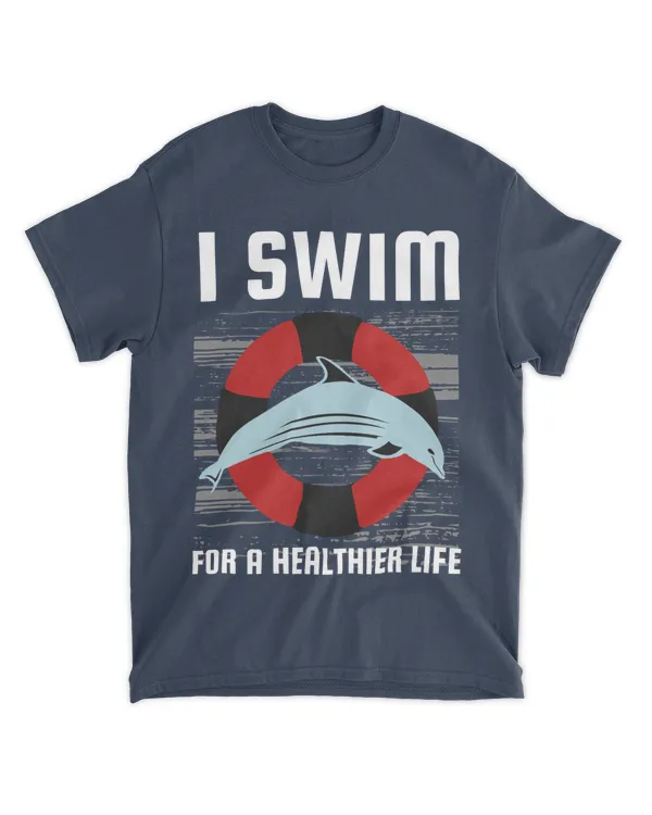 I Swim for a Healthier Life, Swimming T-Shirt, Swimming Tank Top, Swimming Shirt for Summer