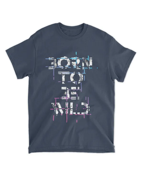 MEMOD6 - Born To Be Wild - Funny Quotes & Typography Style
