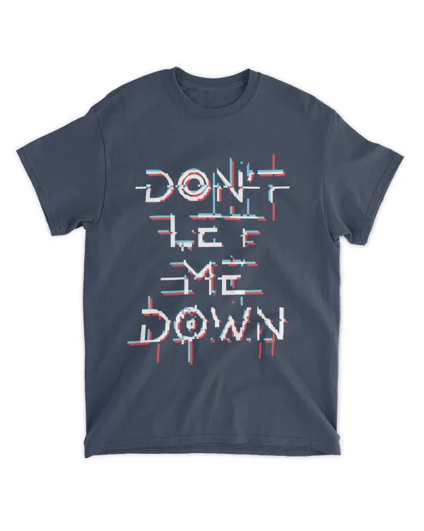 MEMOD15 - Don't Let Me Down - Funny Quotes & Typography Style
