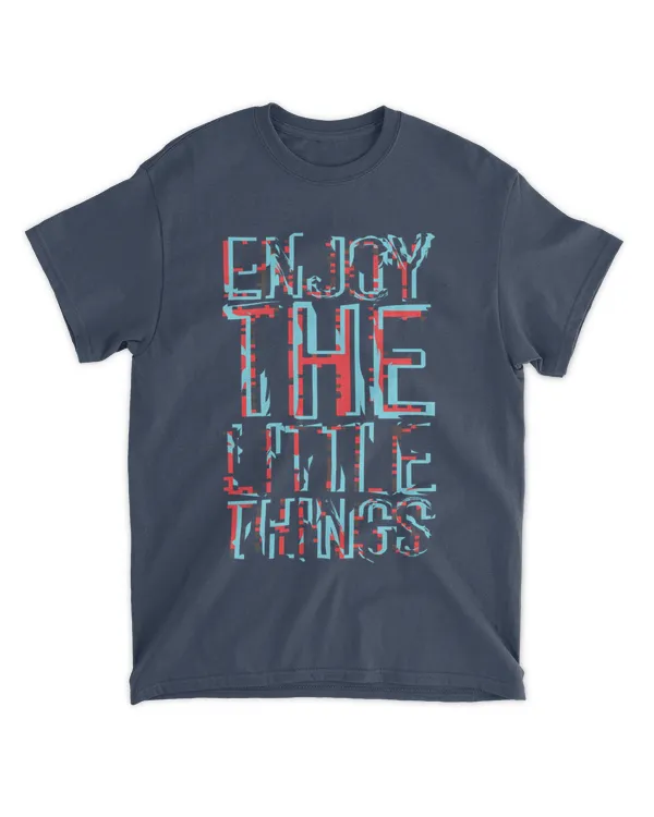 MEMOD21 - Enjoy The Little Things - Funny Quotes & Typography Style
