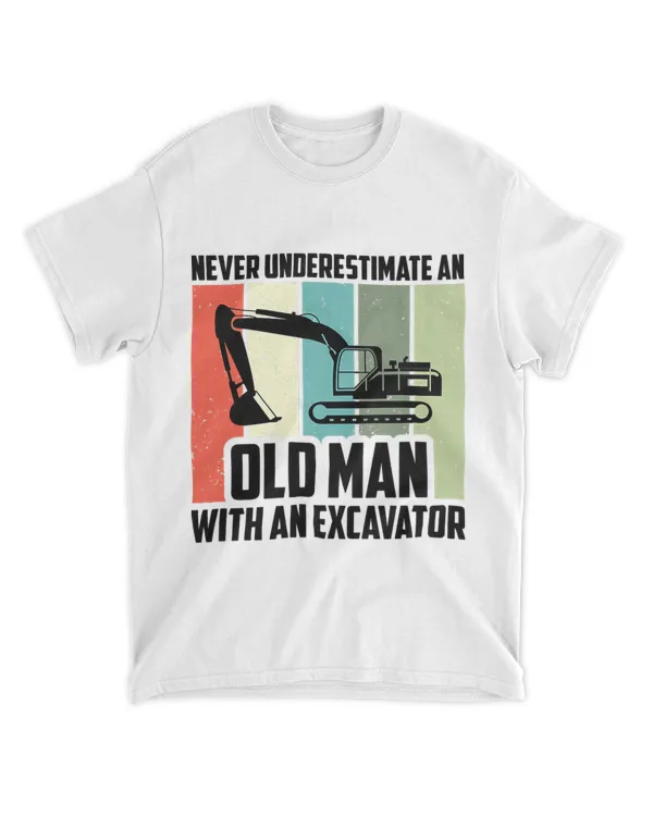 Mens Never Underestimate An Old Man With An Excavator 22