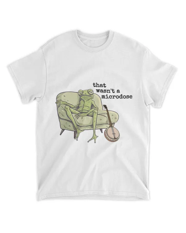 That Wasnt A Microdose Humor Strange Naked Frog Meme