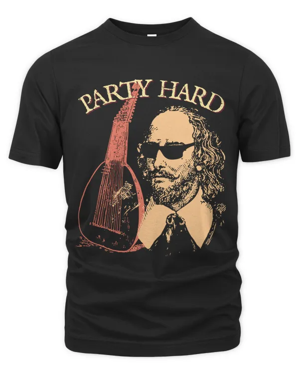 William Shakespeare Sunglasses Party Hard Core Lute T Shirt