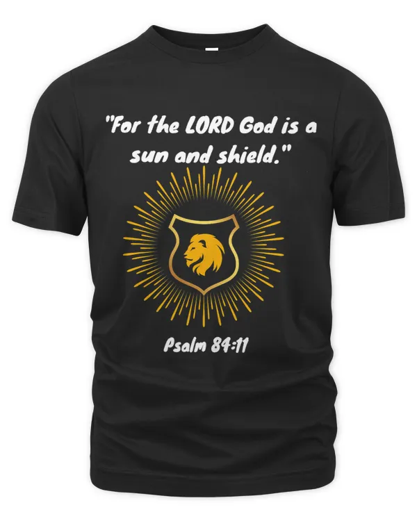 Sun and Shield Psalm 8411