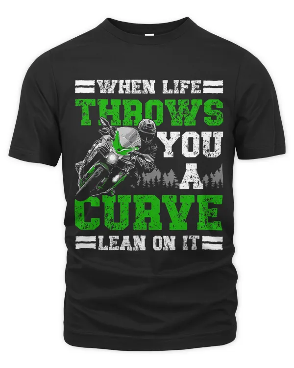 When Life Throws You A Curve Lean On It Motorsport