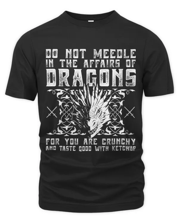 Do Not Meddle In The Affairs Of Dragons For You Are Crunchy 62