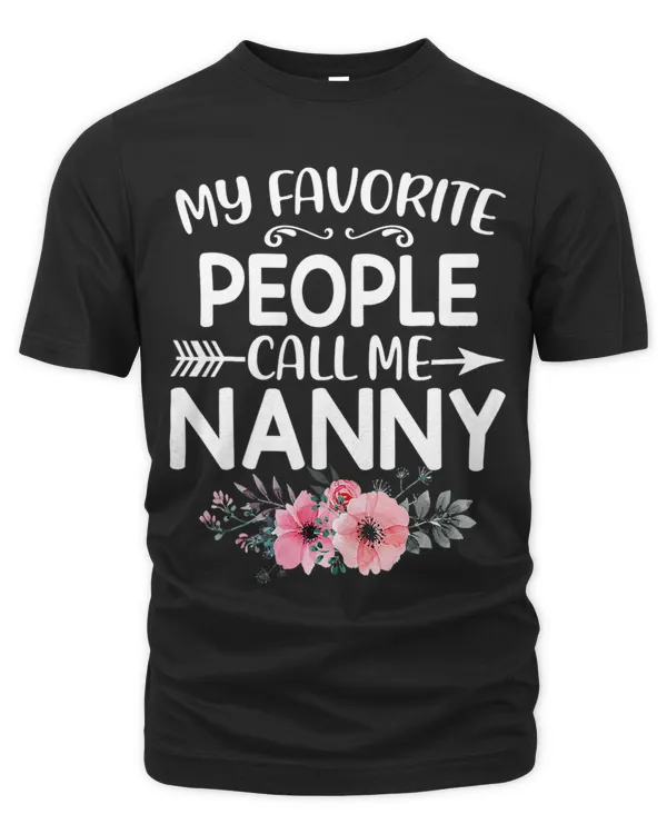 Womens My Favorite People Call Me Nanny Fun Pink Floral
