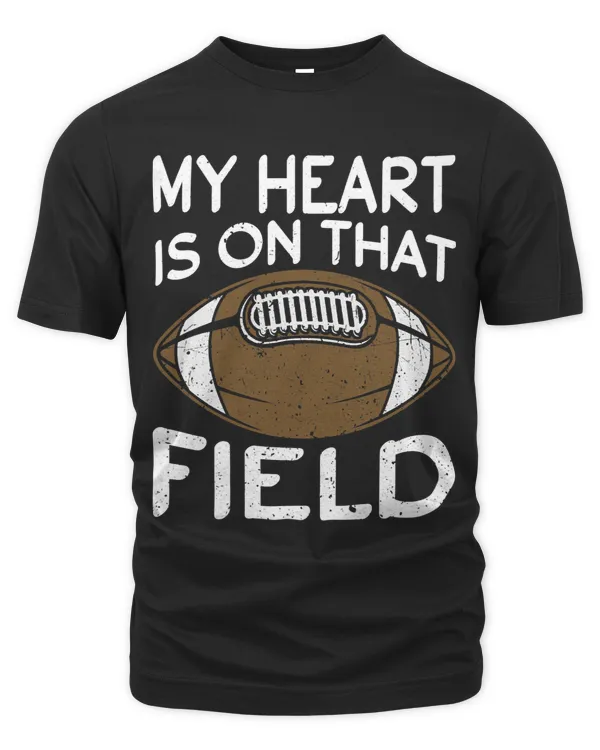 My Heart is On the Field Footbal Heart MotherSports Lover 2