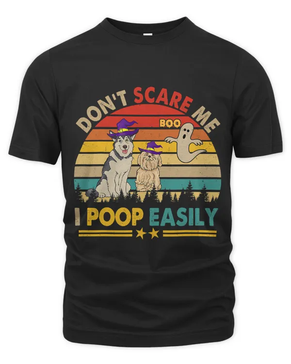 Vintage Retro Don't Scare Me I Poop Easily Halloween Dogs