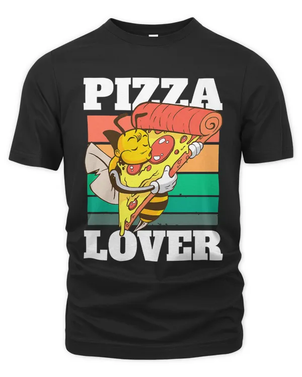 Pizza lover with a Bee and Pizza 104