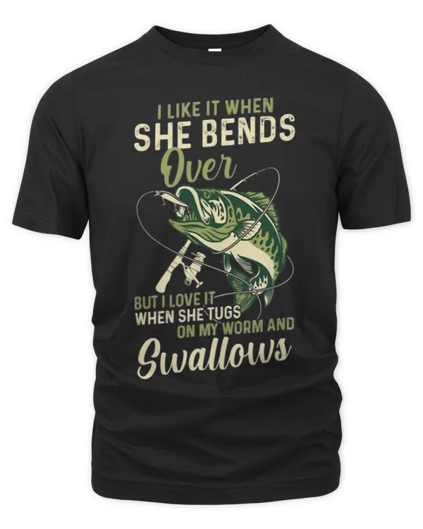 I Like It When She Bends Over But I Love It
