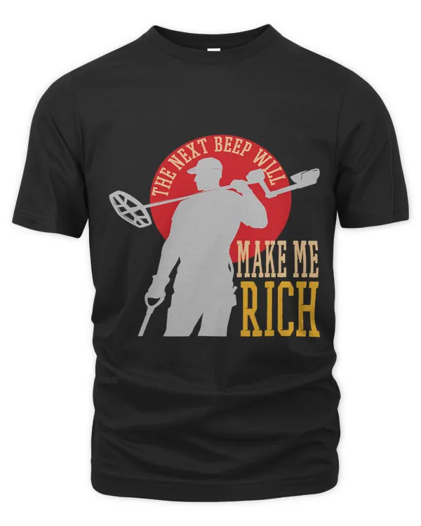 The Next Beep Makes Me Rich Dirt Detecting Gear Bag Graphic