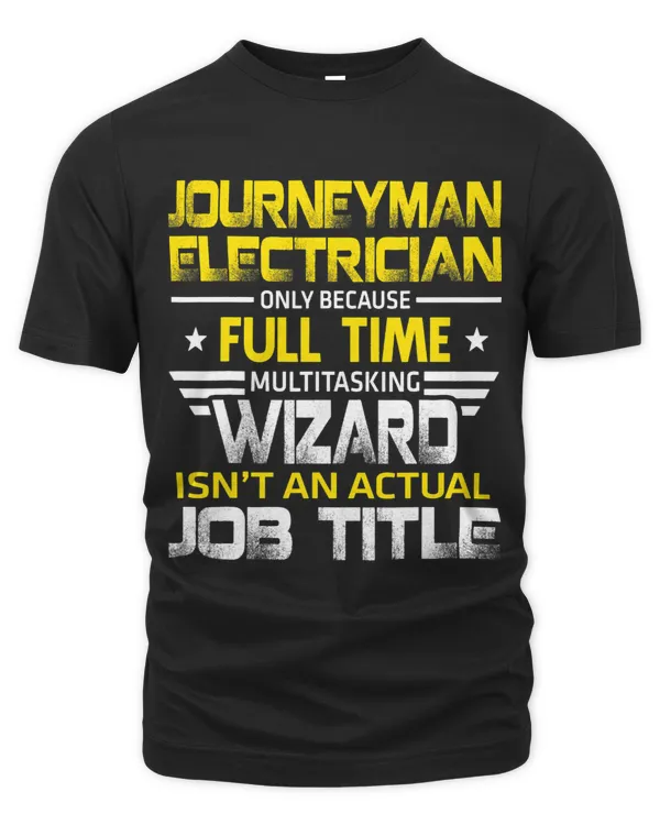 Journeyman Electrician Wizard Isnt An Actual Job Title