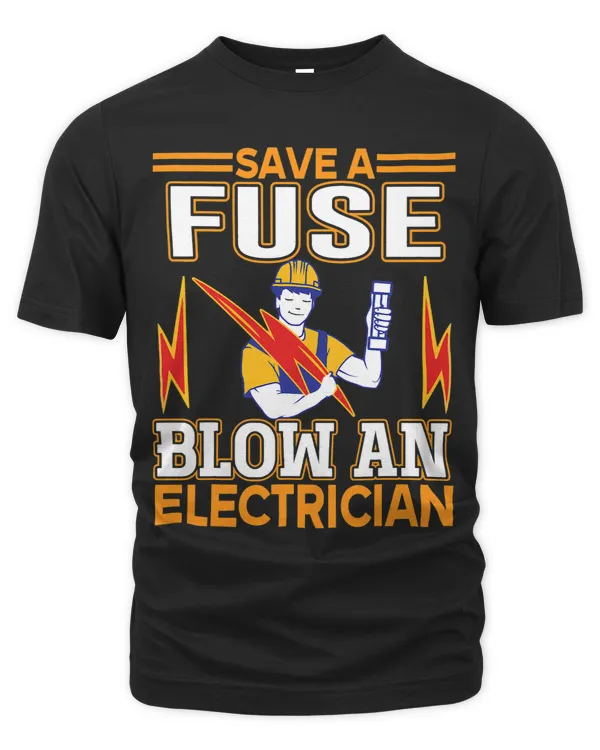 Save A Fuse Blow An Electrician 4
