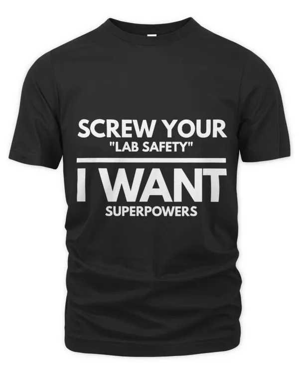Scientist Funny Lab Safety