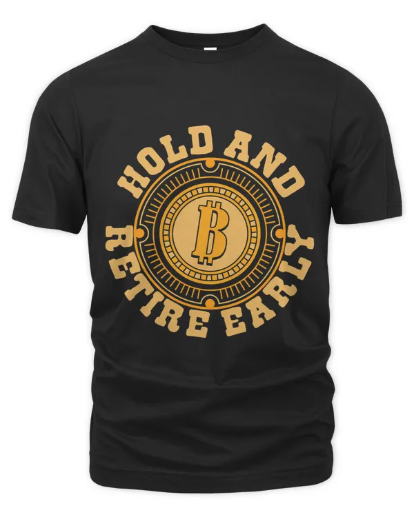 Hold And Retire Early Cryptocurrency Blockchains Bitcoin