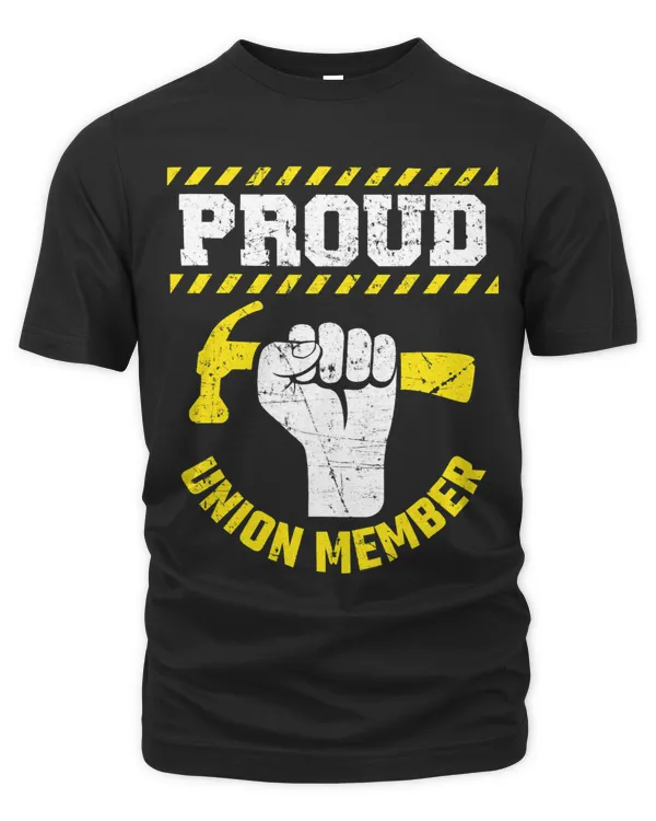 Proud union member construction worker Solidarity tshirt
