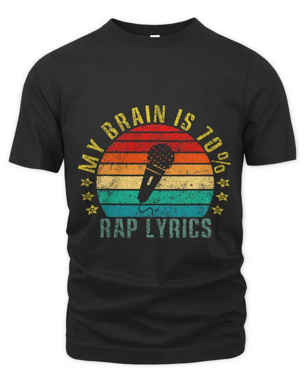 My Brain Is 70 Rap Lyrics Funny Retro