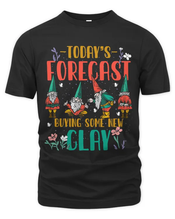 Womens Gnome Forecast Buying some new Clay