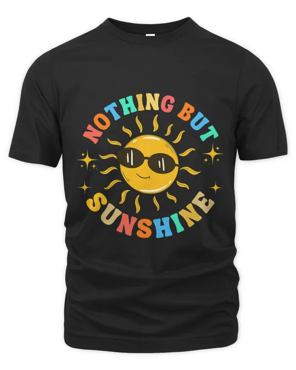 Be The Sunshine Nothing But Sunshine Summer Positivity
