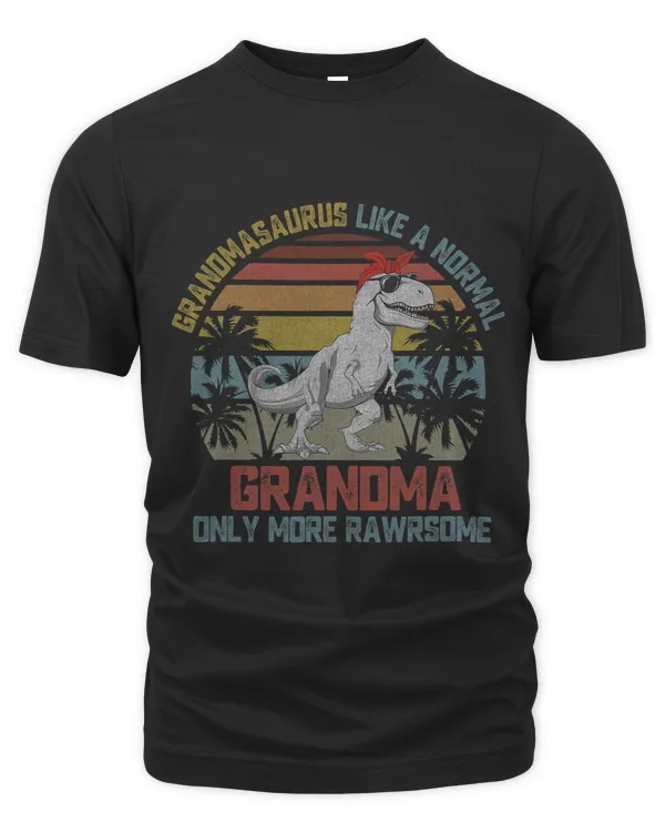 Grandmasaurus Like a Normal Grandma Only More Rawrsome Famil