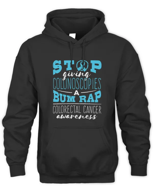 Colorectal Cancer Awareness Colonoscopy Bum Rap Funny