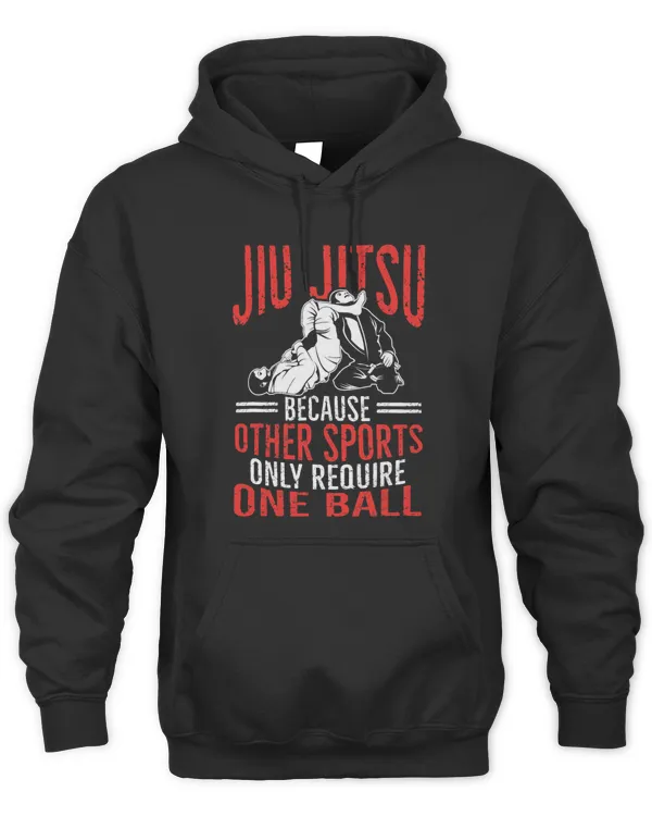 Funny Brazilian Jiu Jitsu Other Sports Only Require One Ball