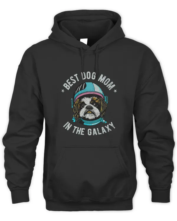 The Best Shih Tzu dog Mom in the galaxy Shih Tzu