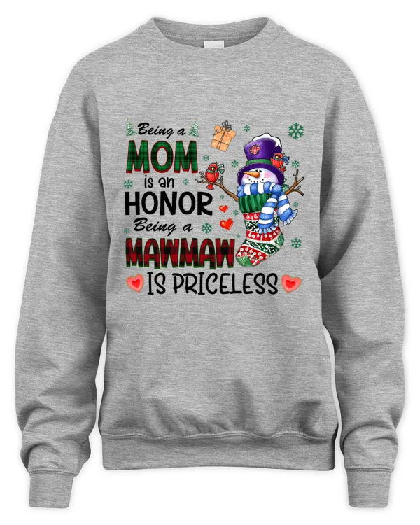 Being A Mom Is An Honor Being A Mawmaw Is Priceless
