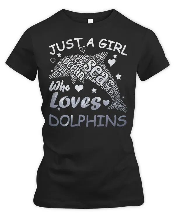 Dolphin Just A Girl Who Loves Dolphins Sparkle Design 246 Ocean