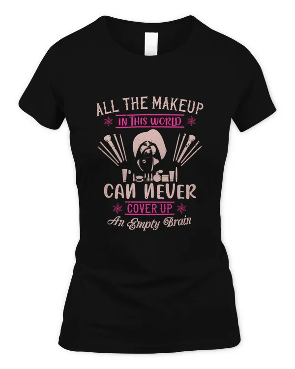 All the makeup in this world can never cover up an empty brain-01