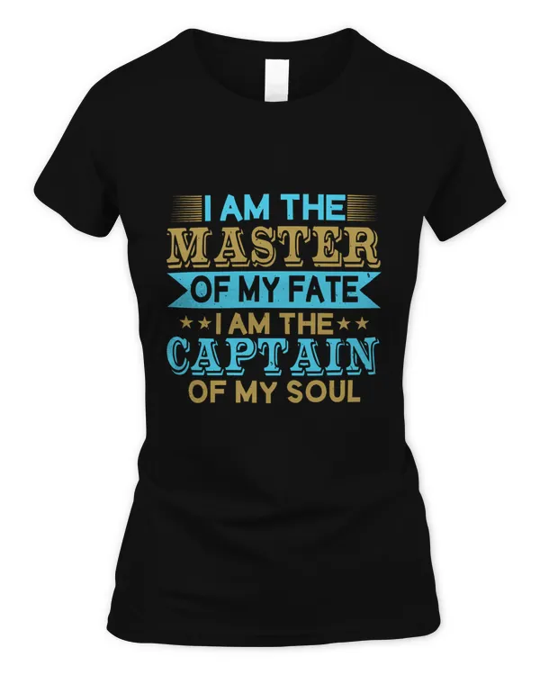 I am the master of my fate. I am the captain of my soul-01