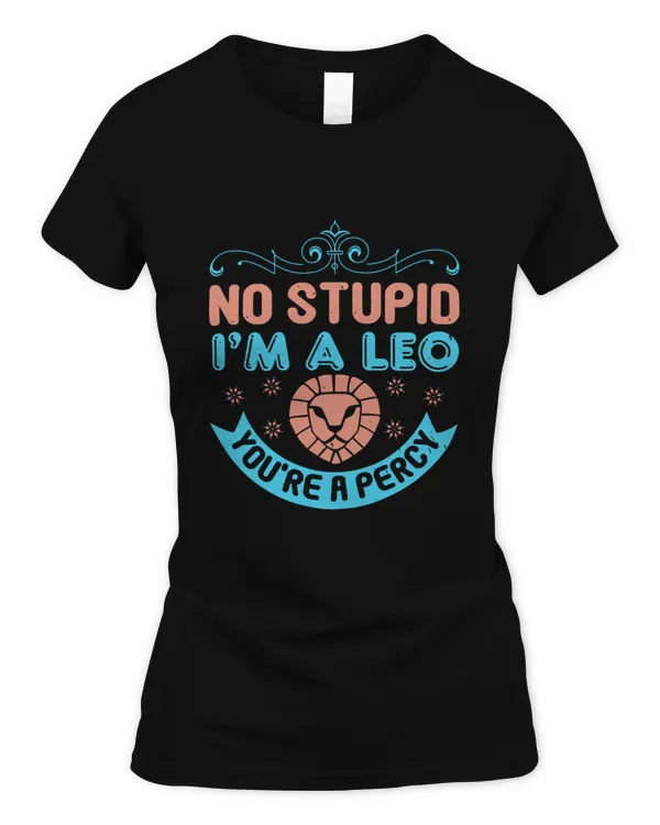 No stupid, I'm a Leo, you're a Percy-01