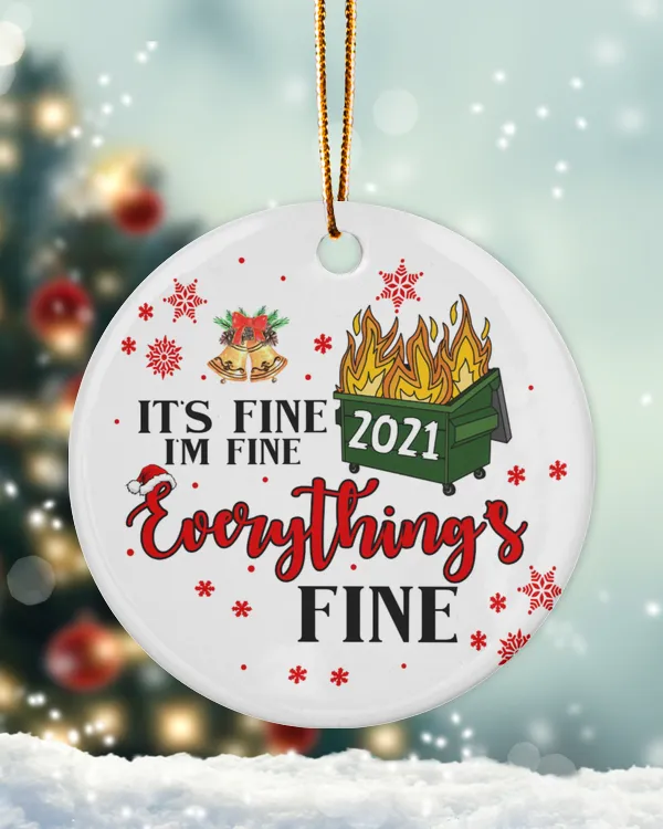 RD Christmas Ornament It's fine I'm Fine Everything's fine We survived 2021 Quarantine Ornament