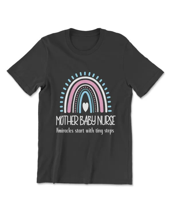 Mother Baby Nurse Appreciation  Postpartum Nursing Student T-Shirt