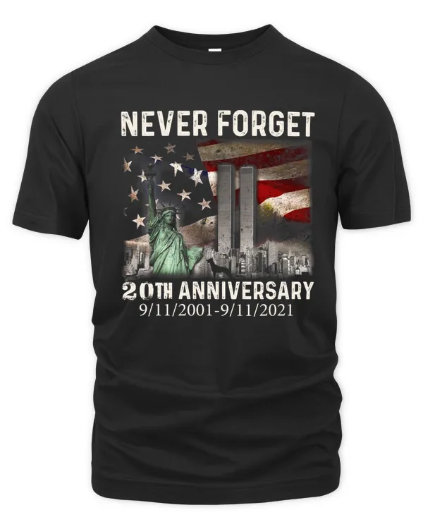 Never Forget Patriot Day 911 20th Anniversary