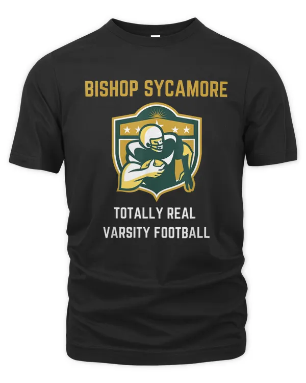 Fake School Football Team Bishop Sycamore T-Shirt