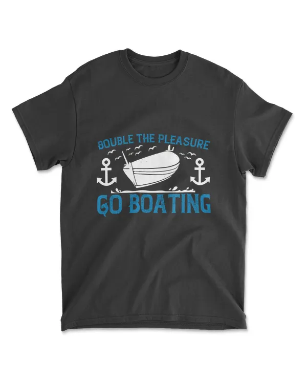 Bouble The Pleasure Go Boating T-Shirt