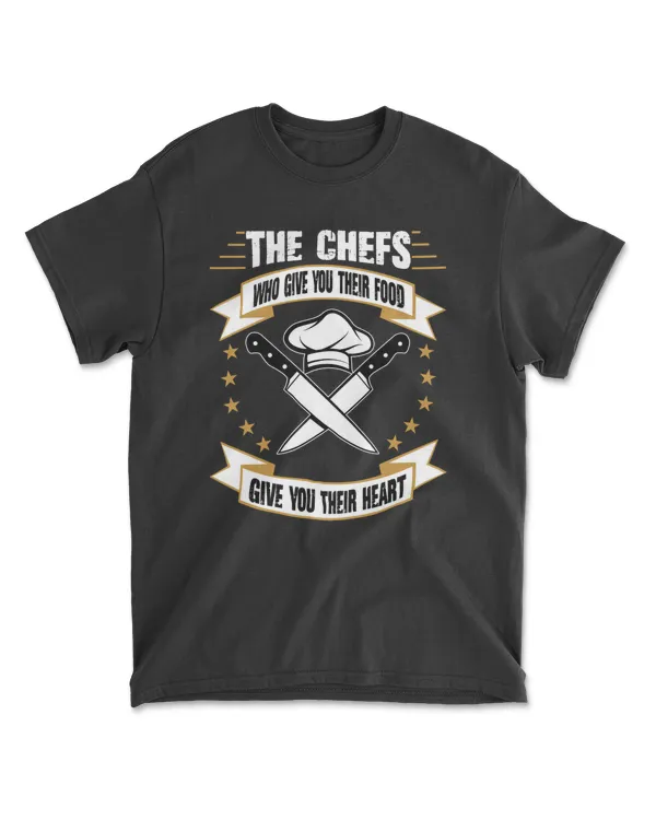 The Chefs Who Give You Their Food Give You Their Heart
