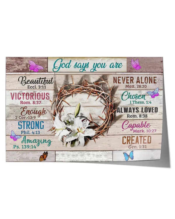Jesus God Says You Are Custom Poster