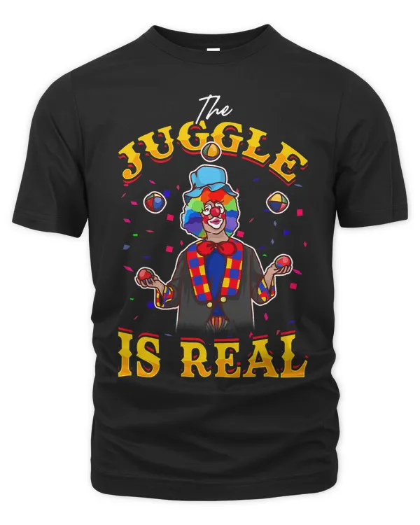 The Juggle Is Real Juggling Shirt For Beginners Juggler Gift