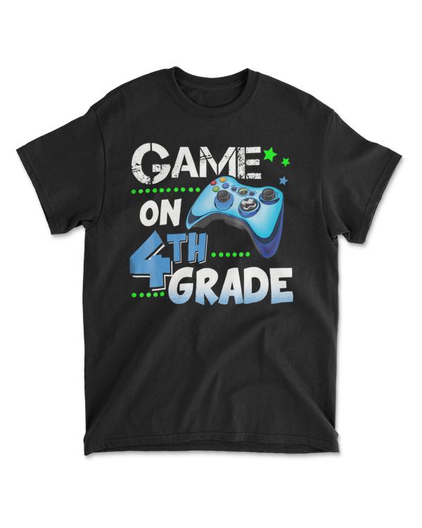 Fourth Grade Shirt Funny Game On 4th Grade Gift Shirt