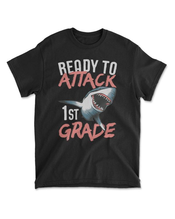 Ready To Attack 1st Grade First Day of School T-Shirt