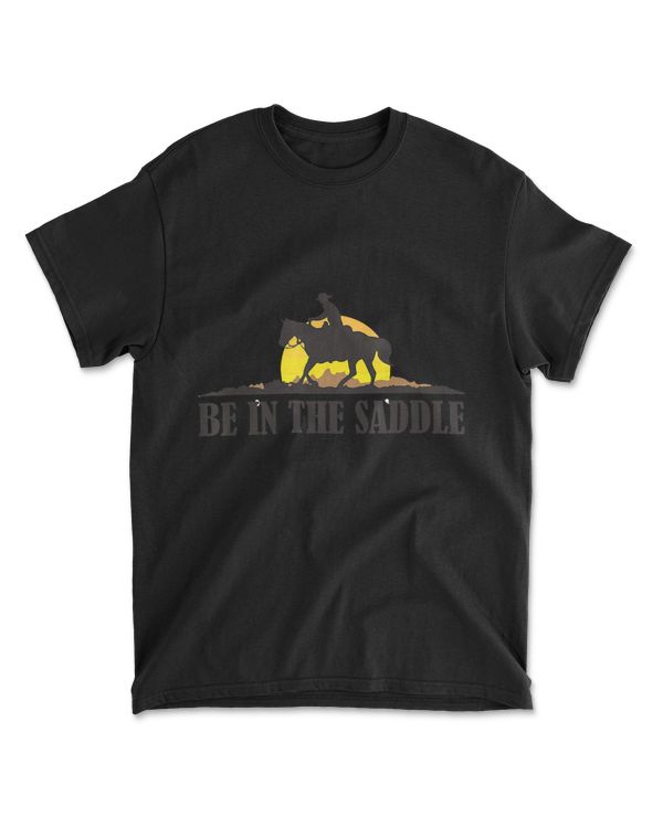 Be In The Saddle Cowboy On Horse Vintage