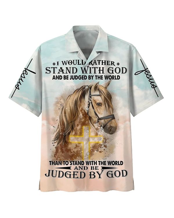 Horse I Would Rather Stand With God Hawaiian Shirts - Christian Hawaiian Shirt - Hawaiian Summer Shirts